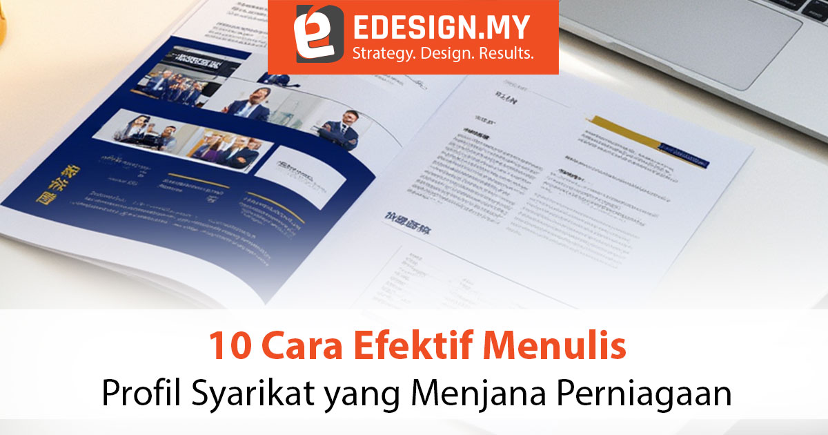 10 Cara Efektif Menulis Profil Syarikat yang Menjana Perniagaan