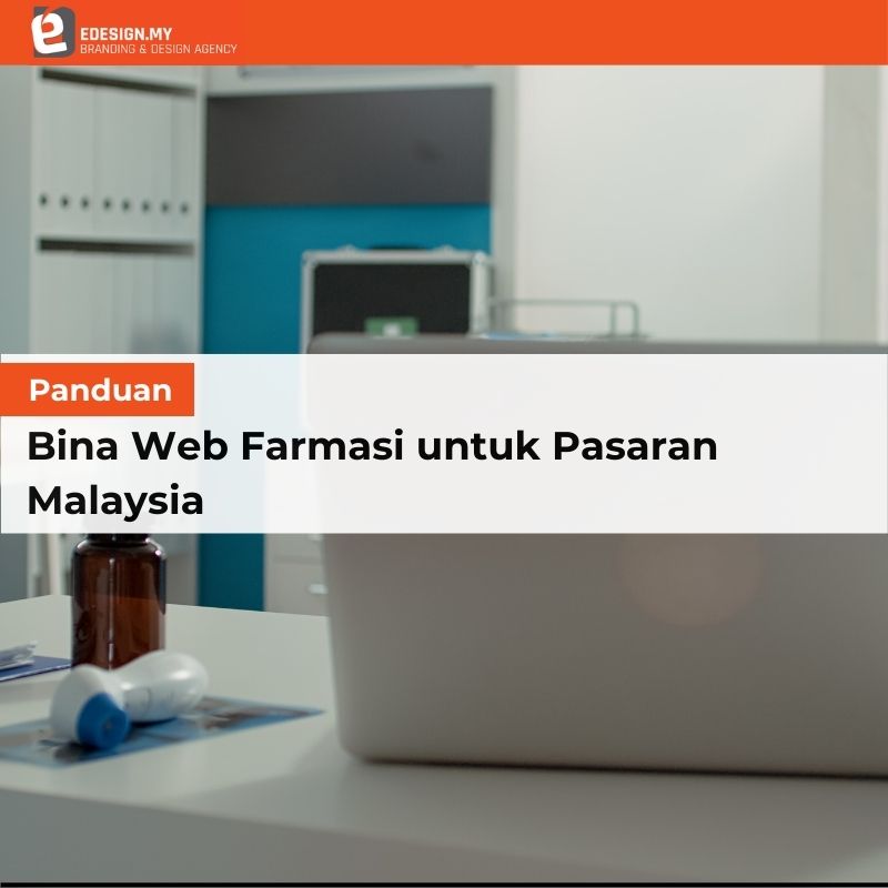 Panduan Bina Web Farmasi untuk Pasaran Malaysia - featured image